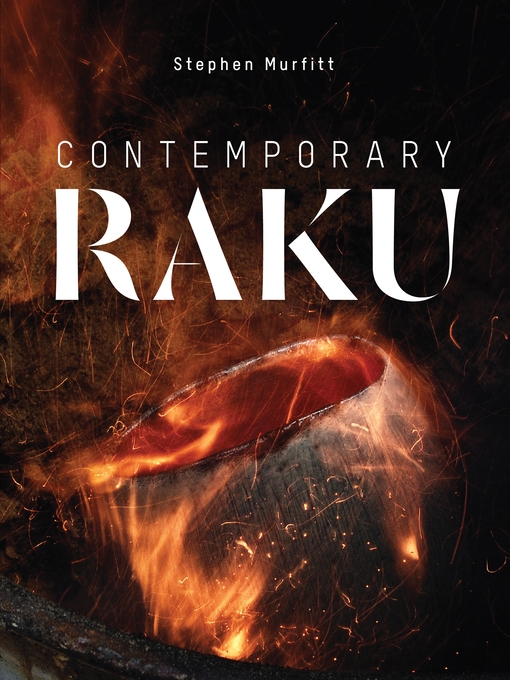 Title details for Contemporary Raku by Stephen Murfitt - Wait list
